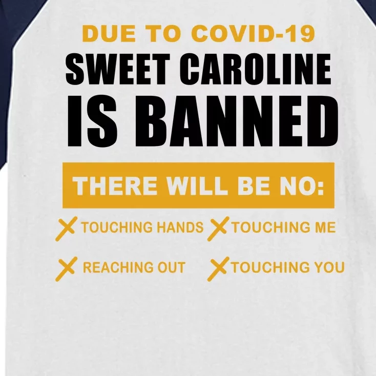 Sweet Caroline Is Banned Funny Pandemic Kids Colorblock Raglan Jersey