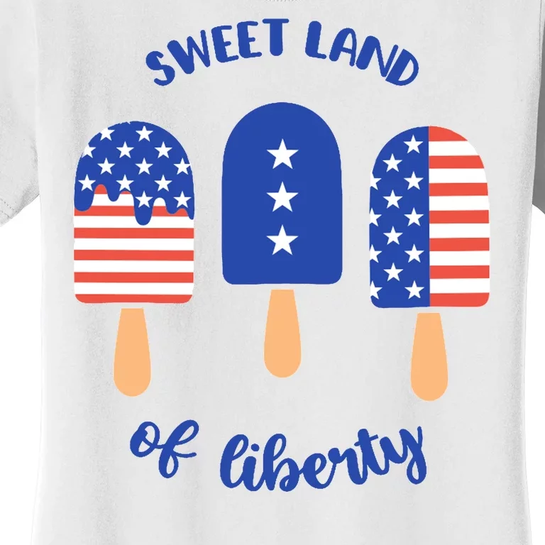 Sweet Land Of Liberty Ice Cream Pops Women's T-Shirt