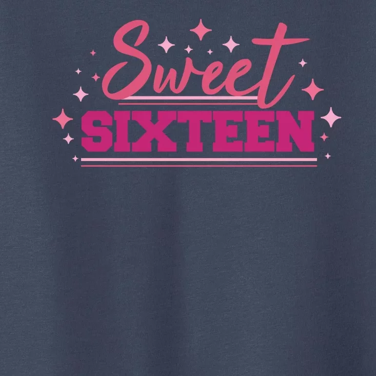 Sweet Sixteen Toddler T-Shirt