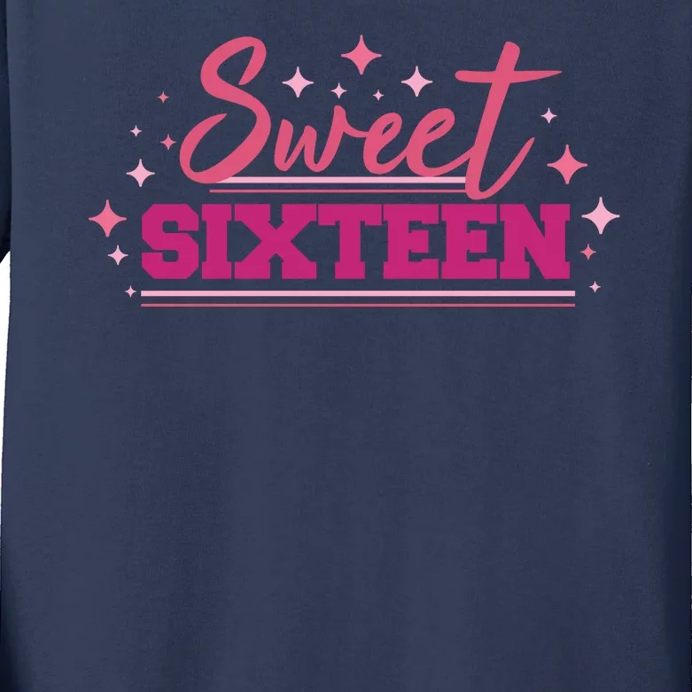 Sweet Sixteen Kids Long Sleeve Shirt