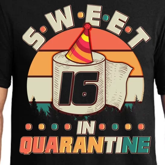 Sweet Sixteen In Quarantine Pajama Set