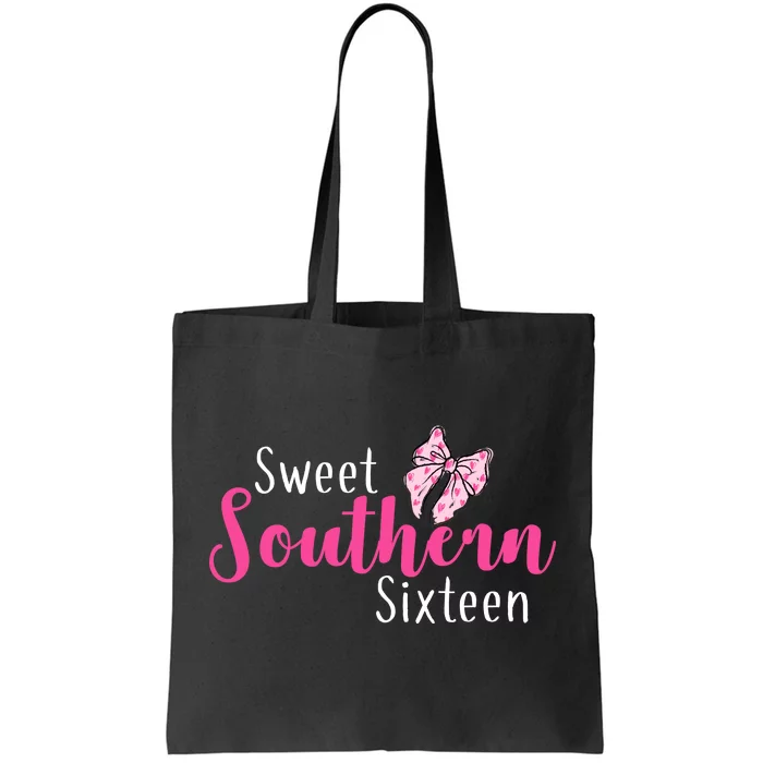 Sweet Southern Sixteen Tote Bag