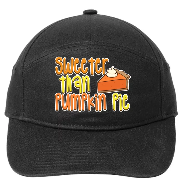 Sweeter Than Pumpkin Pie 7-Panel Snapback Hat