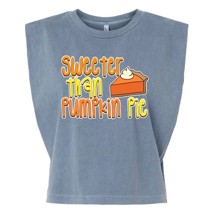 Sweeter Than Pumpkin Pie Garment-Dyed Women's Muscle Tee