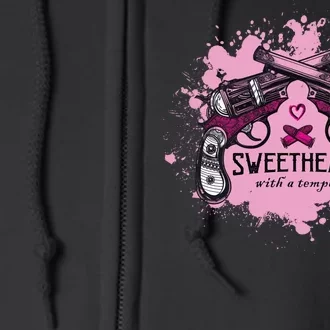 Sweetheart With A Temper Full Zip Hoodie