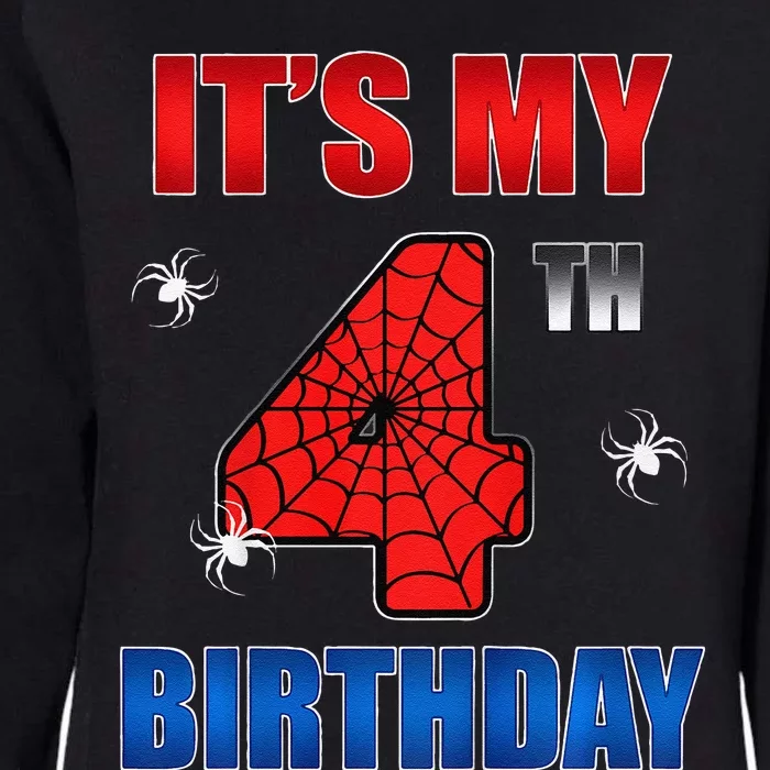 Spider Web Four 4 Years Old ItS My 4th Birthday Boy Party Womens California Wash Sweatshirt