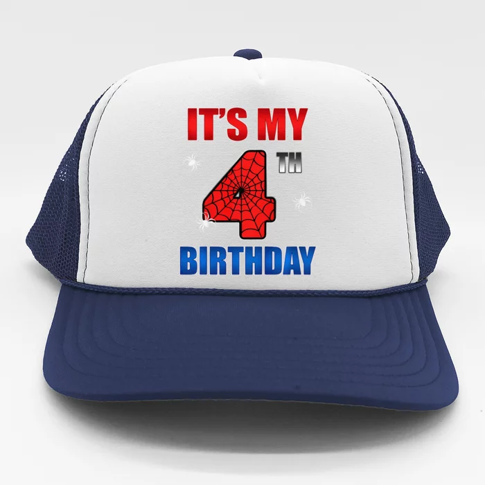 Spider Web Four 4 Years Old ItS My 4th Birthday Boy Party Trucker Hat