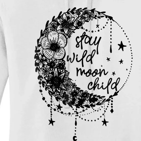 Stay Wild Flower Child Crescent Moon Hippie Women's Pullover Hoodie