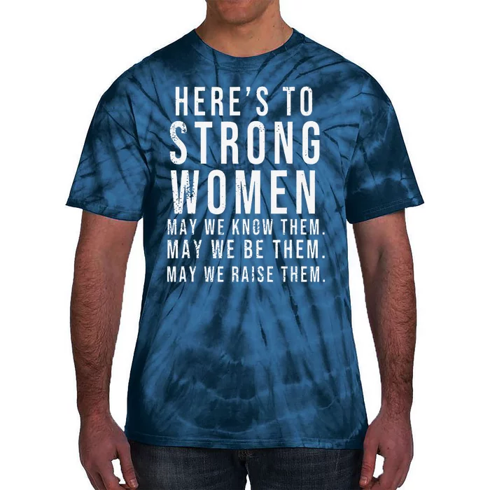 Strong Women Feminist International Women's Day Women's Day Tie-Dye T-Shirt