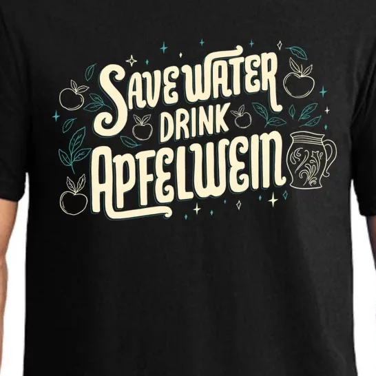 Save Water Funny Quotes Gift Pajama Set