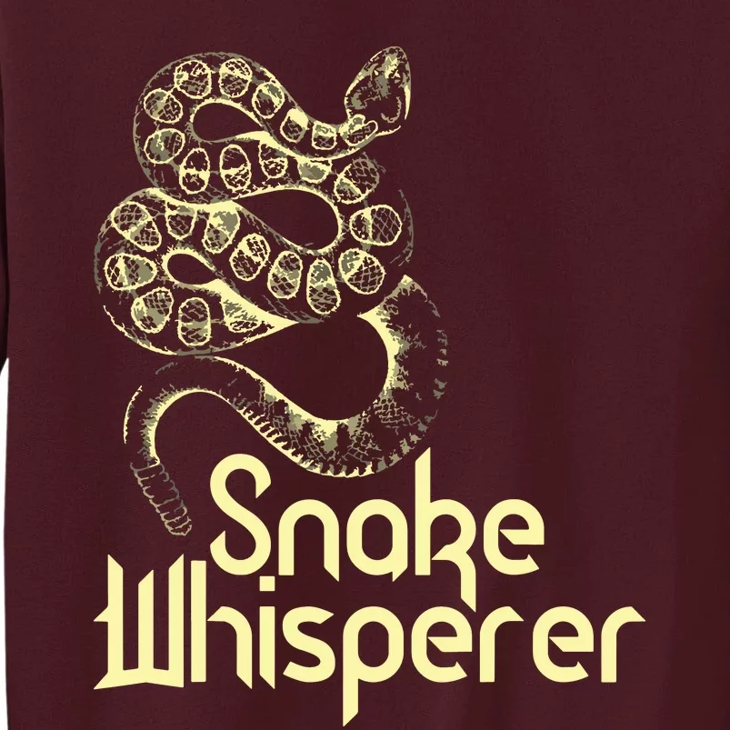 Snake Whisperer Funny Tall Sweatshirt