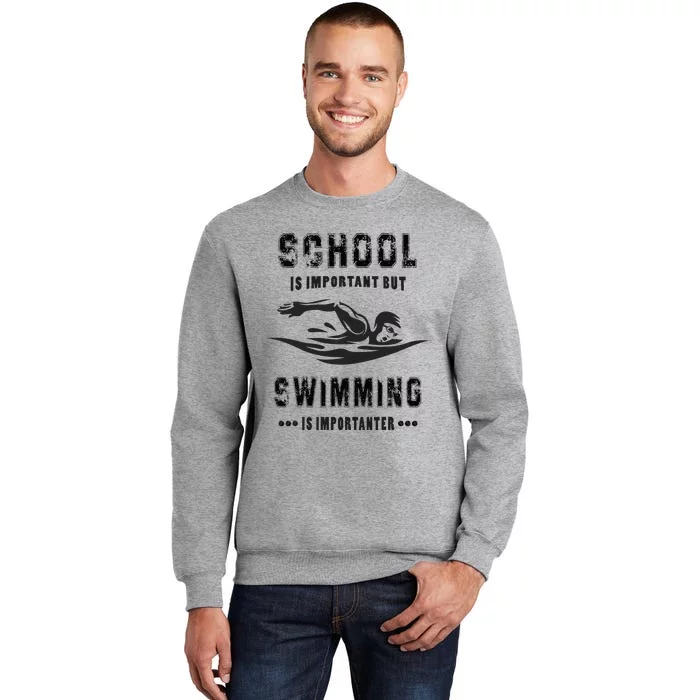 School wimming Fun School Tall Sweatshirt