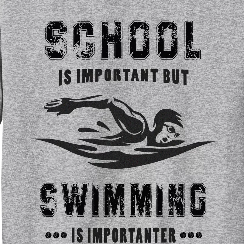 School wimming Fun School Tall Sweatshirt