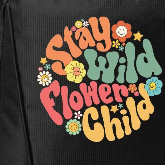 Stay Wild Flower Child Flower Retro Natural Boho Hippie City Backpack