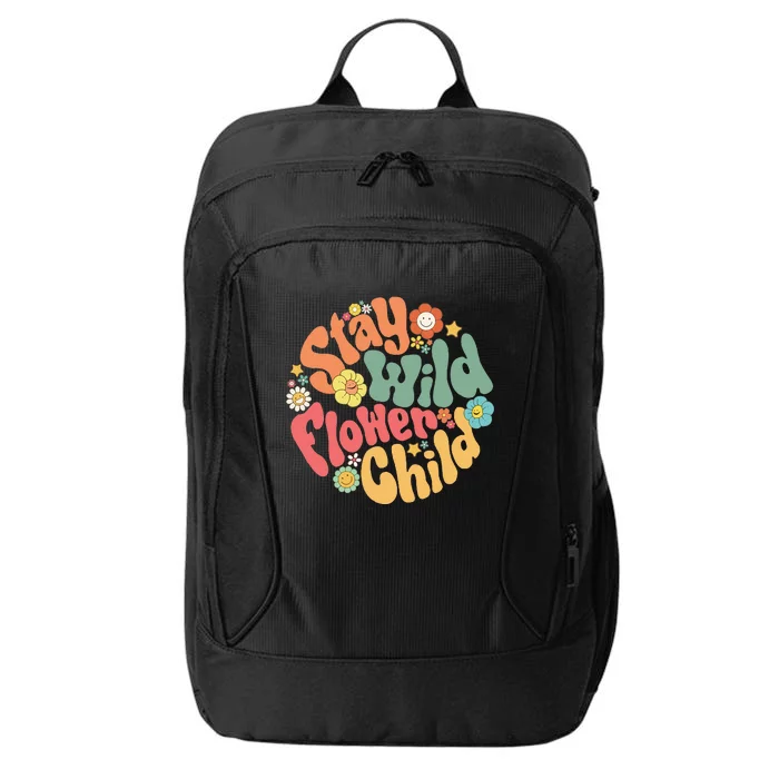 Stay Wild Flower Child Flower Retro Natural Boho Hippie City Backpack