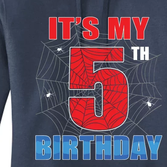 Spider Web Five 5 Years Old Its My 5th Birthday Boy Party Women's Pullover Hoodie