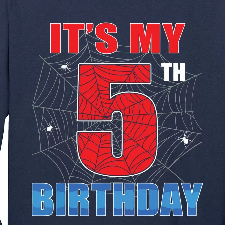 Spider Web Five 5 Years Old Its My 5th Birthday Boy Party Tall Long Sleeve T-Shirt