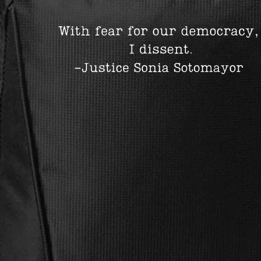 Scotus With Fear For Our Democracy Dissent City Backpack