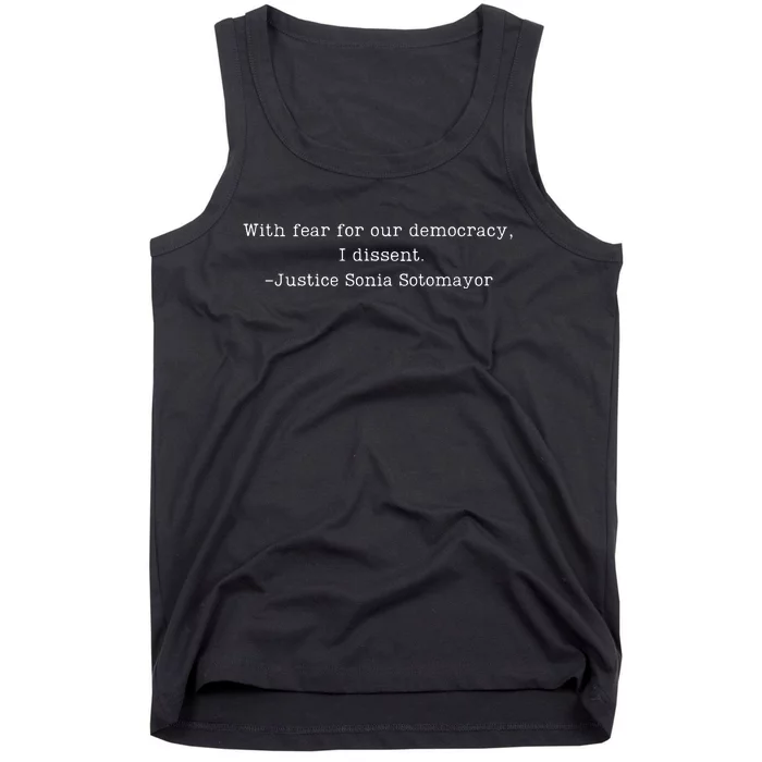 Scotus With Fear For Our Democracy Dissent Tank Top