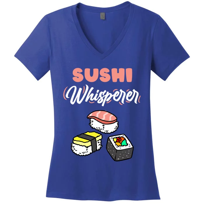 Sushi Whisperer For Sushi Lover Gift Women's V-Neck T-Shirt