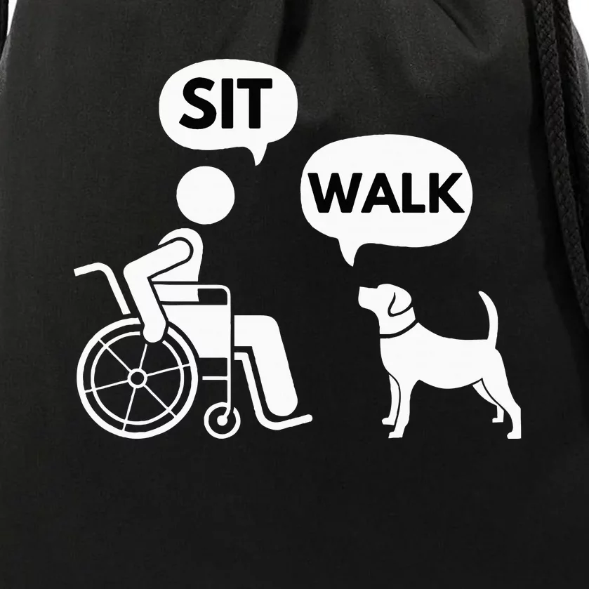 Sit Walk Funny Disabled Wheelchair User & Pet Dog Drawstring Bag