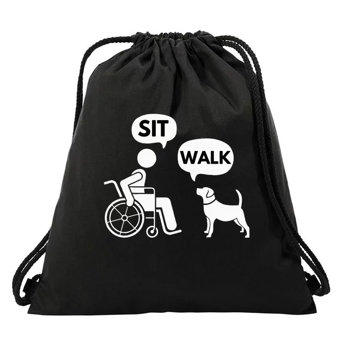 Sit Walk Funny Disabled Wheelchair User & Pet Dog Drawstring Bag