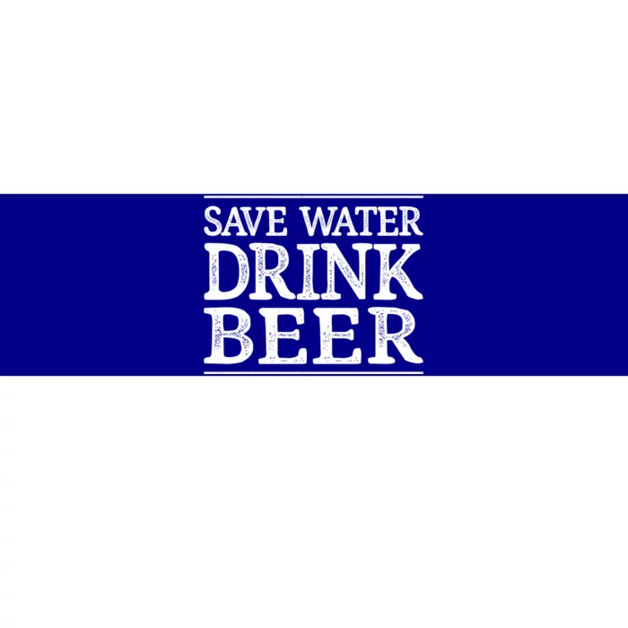 Save Water Gift Beer Gift Vintage Style Gift Bumper Sticker