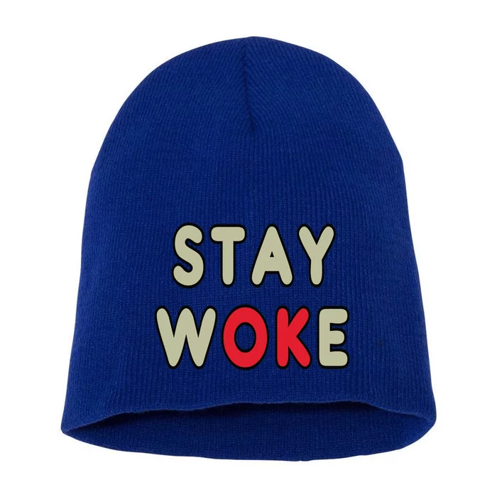 Stay Woke Gift Short Acrylic Beanie