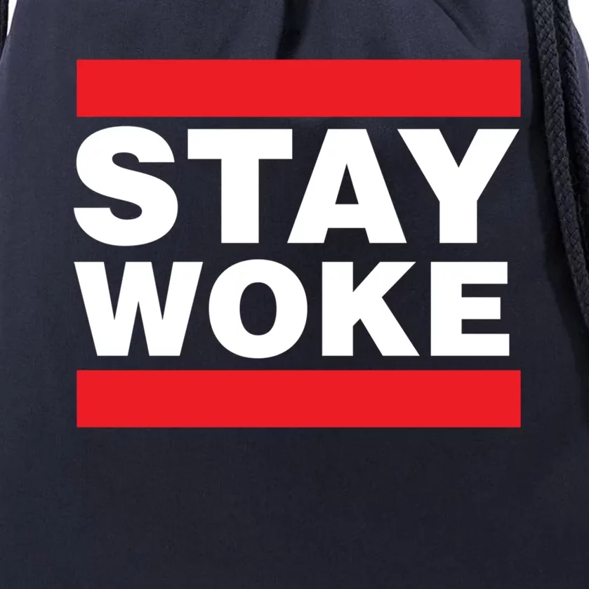 Stay Woke Gift Drawstring Bag