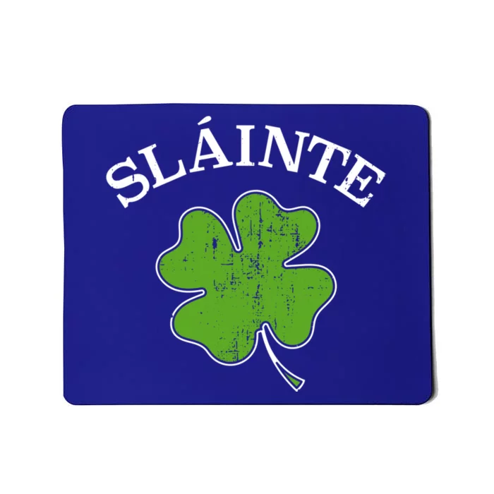 Slainte With Green Shamrock Clover For St Patricks Day Gift Mousepad