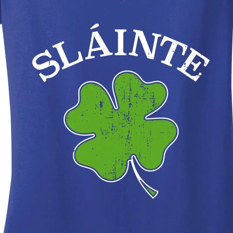 Slainte With Green Shamrock Clover For St Patricks Day Gift Women's V-Neck T-Shirt