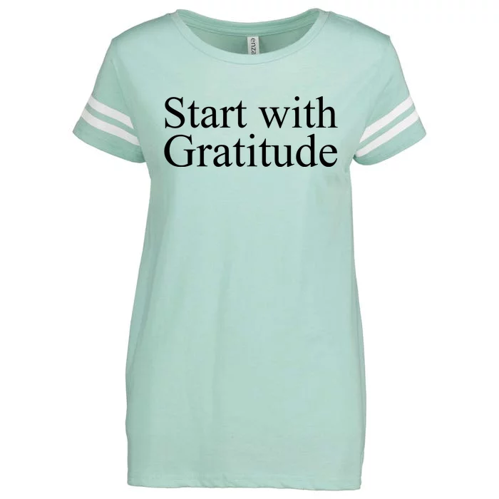 Start With Gratitude Enza Ladies Jersey Football T-Shirt