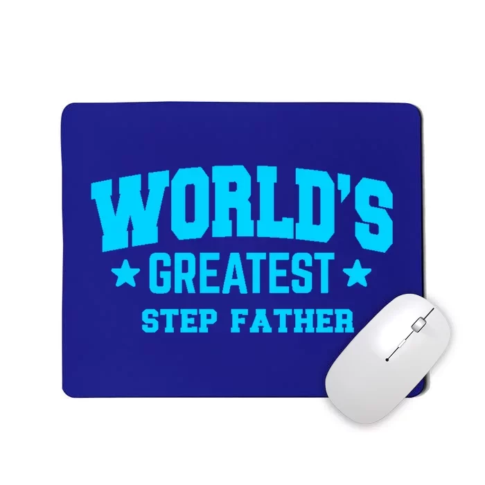 Stepfather Worlds Greatest Blue Gift Mousepad