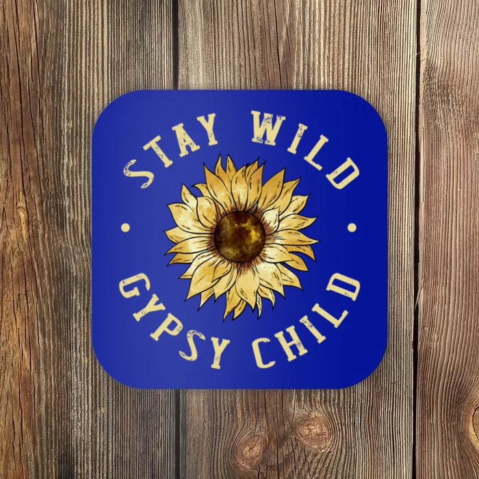 Stay Wild Gypsy Great Gift Coaster