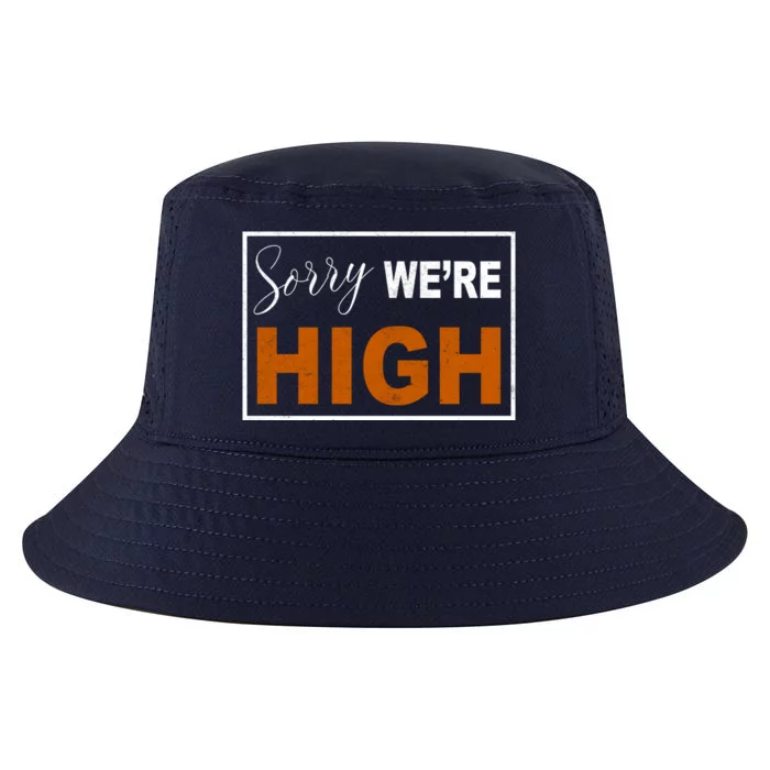 Sorry Were High Cool Comfort Performance Bucket Hat