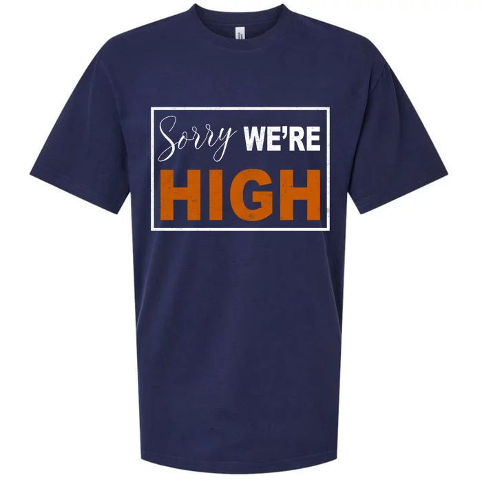 Sorry Were High Sueded Cloud Jersey T-Shirt