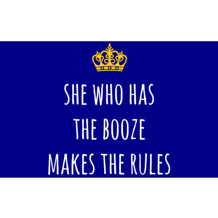 She Who Has The Booze Makes The Rules Funny Bartender Gift Bumper Sticker