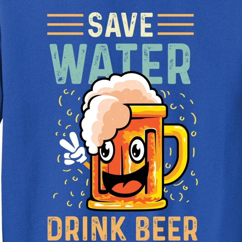 Save Water Heavy Er Cute Gift Sweatshirt