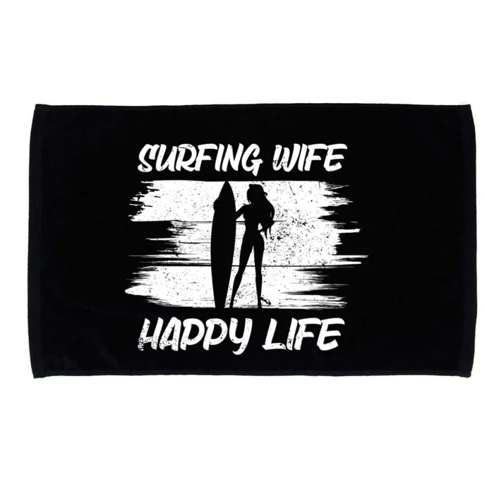 Surfing Wife Happy Life Beach Sup Longboard Summer Surfer Meaningful Gift Microfiber Hand Towel