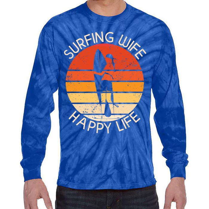 Surfing Wife Happy Life Beach Sup Longboard Summer Surfer Cool Gift Tie-Dye Long Sleeve Shirt