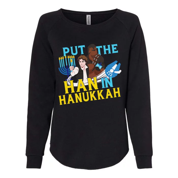 Star Wars Han Solo & Chewbacca Put The Han In Hanukkah Womens California Wash Sweatshirt