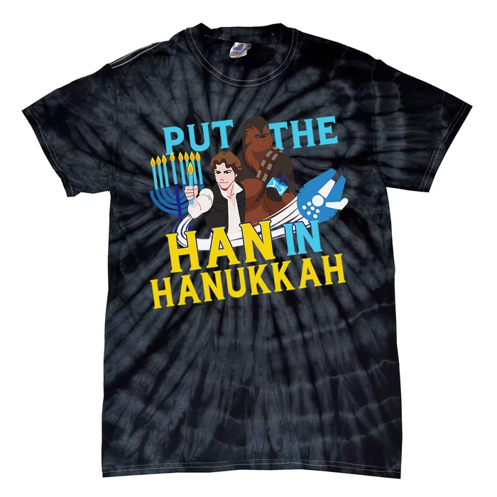 Star Wars Han Solo & Chewbacca Put The Han In Hanukkah Tie-Dye T-Shirt