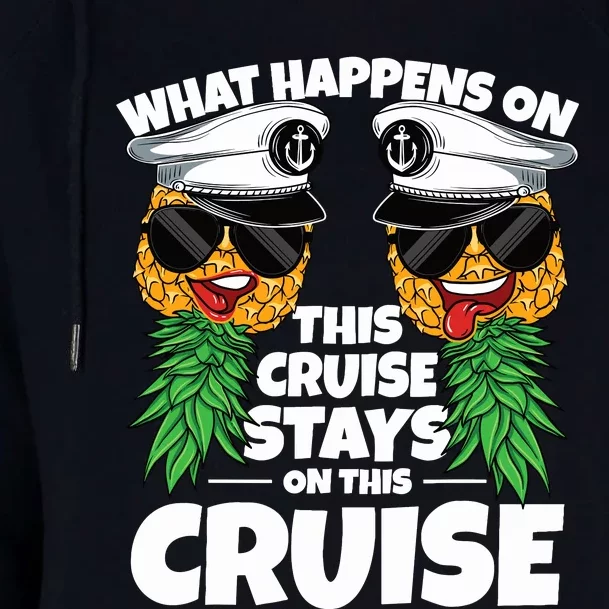 Swinger What Happens On This Cruise Stays On This Cruise Womens Funnel Neck Pullover Hood