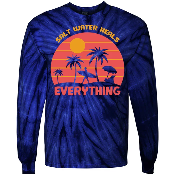 Salt Water Heals Everything Tropical Tie-Dye Long Sleeve Shirt