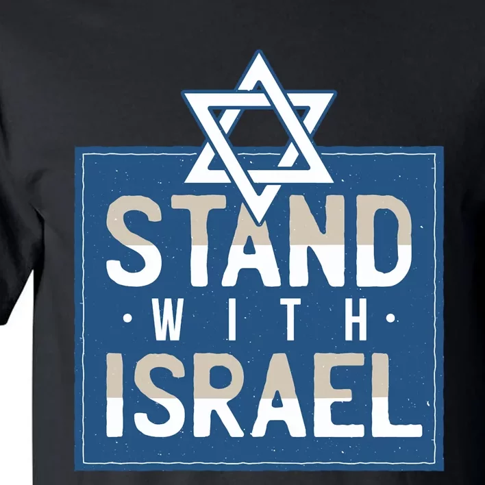 Stand With Israel Jewish Star Of David Pray For Jerusalem Tall T-Shirt