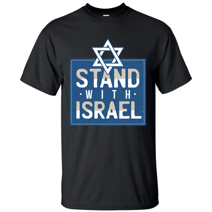 Stand With Israel Jewish Star Of David Pray For Jerusalem Tall T-Shirt