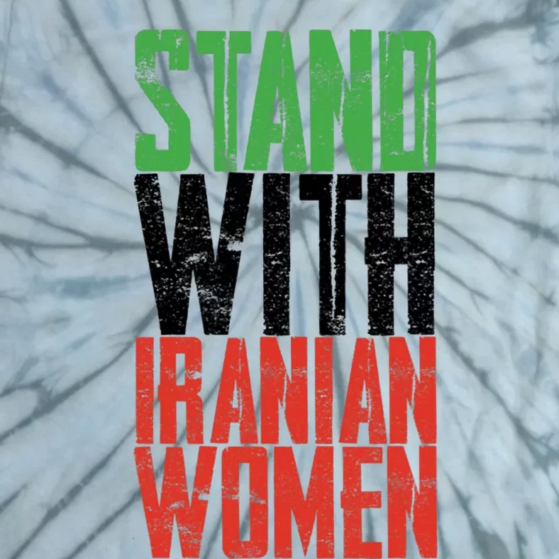 Stand With Iranian Women Tie-Dye T-Shirt