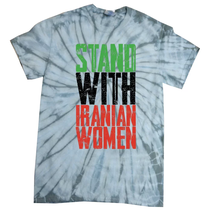 Stand With Iranian Women Tie-Dye T-Shirt