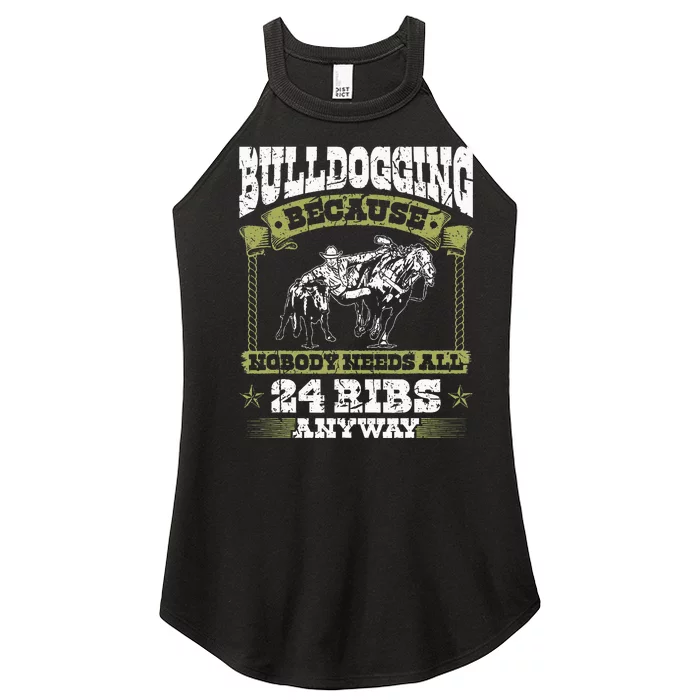 Steer Wrestling Injury Quote Rodeo Bulldogging Women’s Perfect Tri Rocker Tank