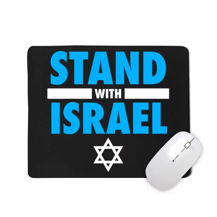 Stand With Israel Strong Save Israel Mousepad